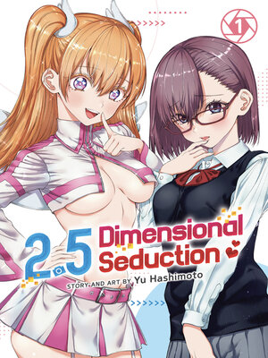 cover image of 2.5 Dimensional Seduction, Volume 1